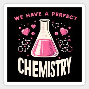 Funny Science Crush We Have A Perfect Chemistry Love Matching Magnet